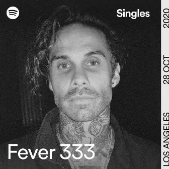 IN THE END – Spotify Singles by FEVER 333