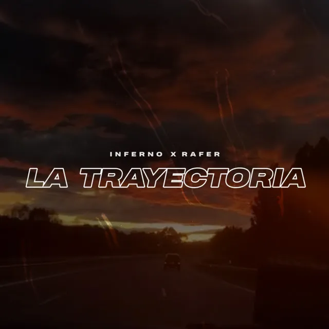 La Trayectoria