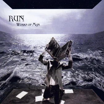 Works of Man by RUN