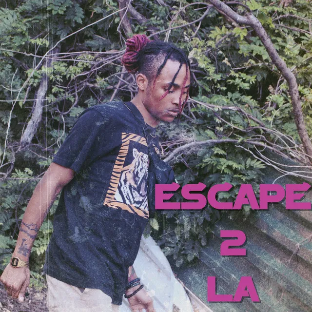 Escape 2 LA