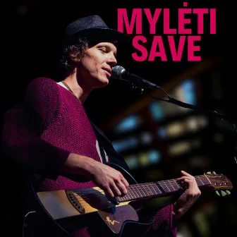 Mylėti save by Tarun