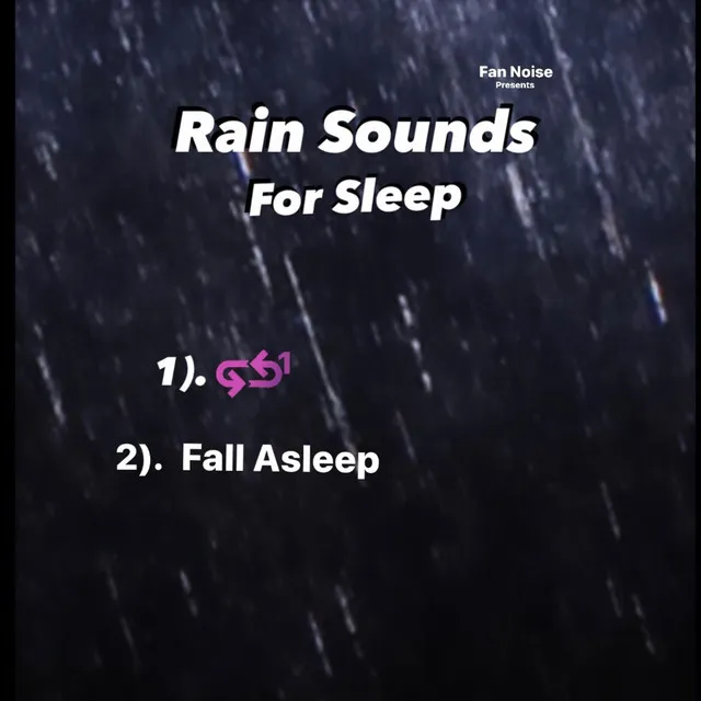 Rain Sounds For Sleep