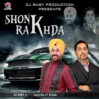 Shonk Rakhda by Diljit Nigah