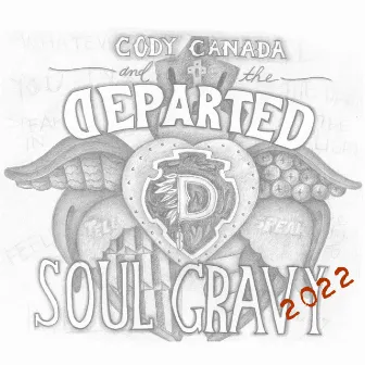 Soul Gravy 2022 by Cody Canada & The Departed