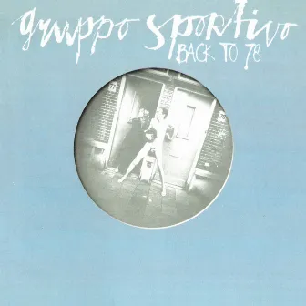 Back to 78 by Gruppo Sportivo