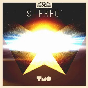 Stereo (Remixes) by T.M.O