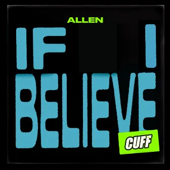 If I Believe by Allen(IT)