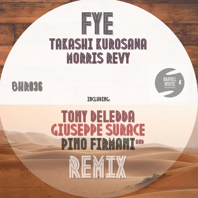 Fye - Giuseppe Surace & Pino Firmani Remix