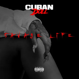 Savage Life by Cuban Doll