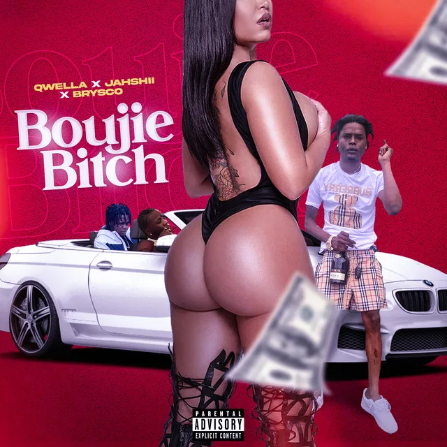 Boujie Bitch - Radio Edit