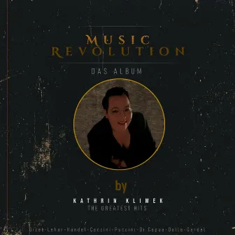 Music Revolution - Das Album by Kathrin Klimek