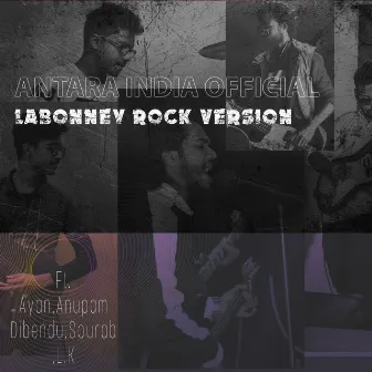 Labonney Rock Version (feat. Anupam,Dibendu,Sourab,L.k) by Anupam Dutta