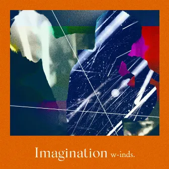 Imagination by w-inds.