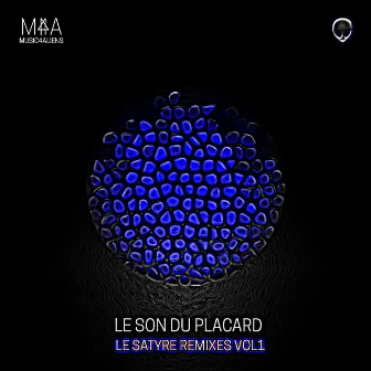 Le Satyre Remixes by Le Son Du Placard