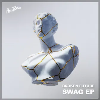 Swag by Broken Future