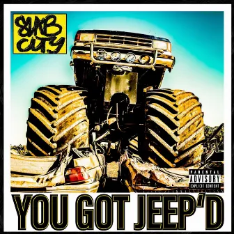 You Got Jeep'd by Slab City