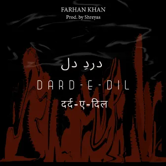 Dard-E-Dil by Farhan Khan