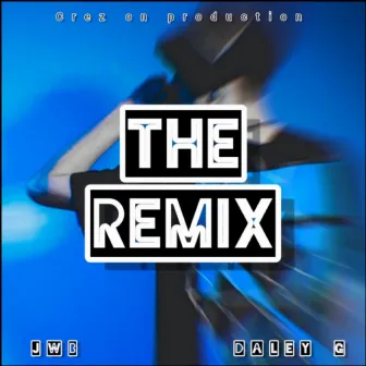 The Remix by Daley G