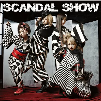 SCANDAL SHOW by SCANDAL