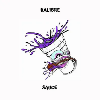 Sauce by Kalibre