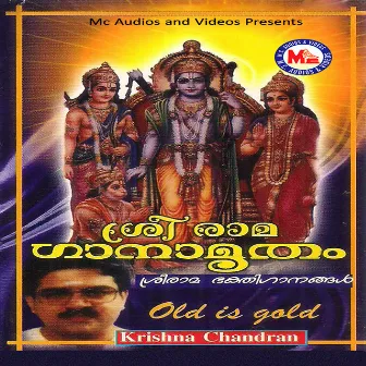 Sree Rama Ganamrutham by Krishna Chandran