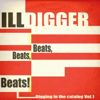 Digging in the Catalog, Vol. 1 by Illdigger