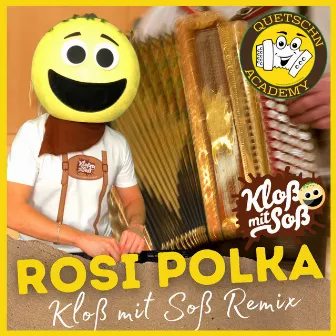 Rosi Polka (Kloß mit Soß Remix) by Kloß mit Soß