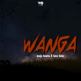 Wanga by Meja Kunta