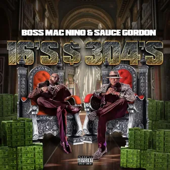 16's & 304's tha EP by Boss MAC Nino