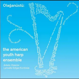 Olaganustu by The American Youth Harp Ensemble