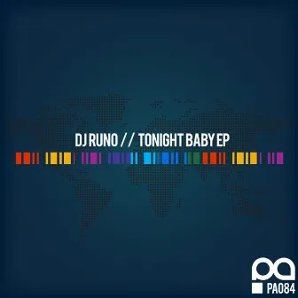 Tonight Baby EP by Dj Runo