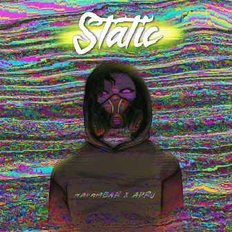 Static by Adro The Illest