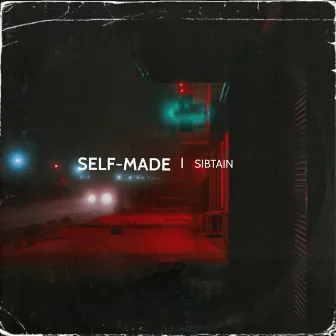 Selfmade by Sibtain