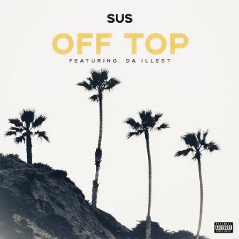 Off Top by SUS