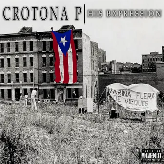 His BXpression by Crotona P