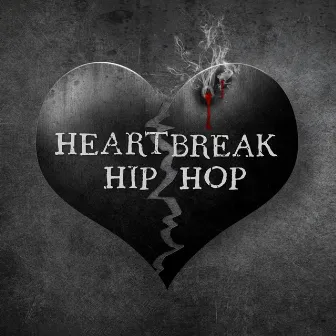 Heartbreak Hip Hop by Viralnoise