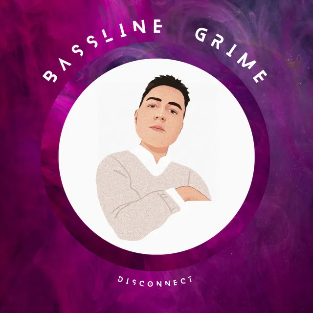 Bassline Grime