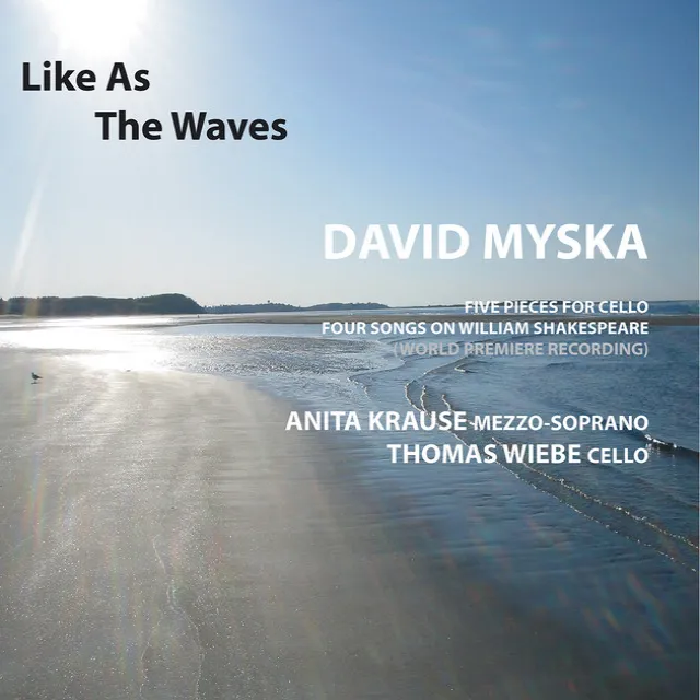 Myska: Like as the Waves