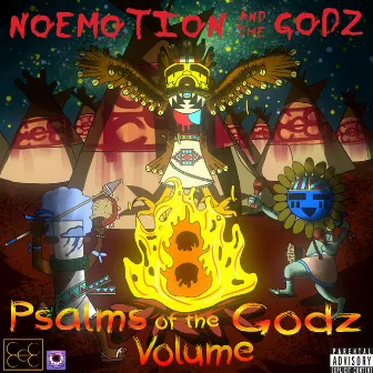 Psalms Of The Godz Vol . 8 by NoEmotion and the Godz