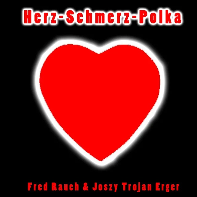 Herz-Schmerz-Polka