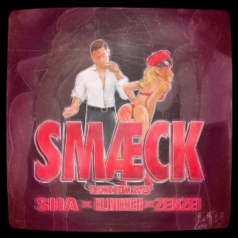 SMÆCK 2025 by SHA