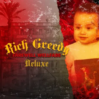 Farewell Wellfare (Deluxe Version) by RICH GREEDY