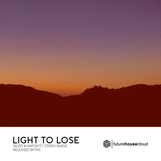 Light To Lose