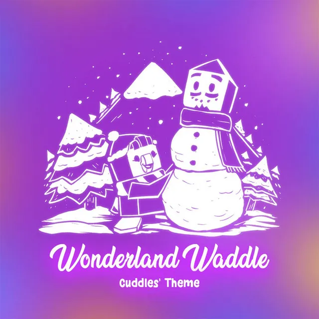 Wonderland Waddle (Cuddles' Theme)