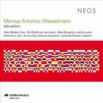 Marcus Antonius Wesselmann: Solo Works I by Marcus Antonius Wesselmann