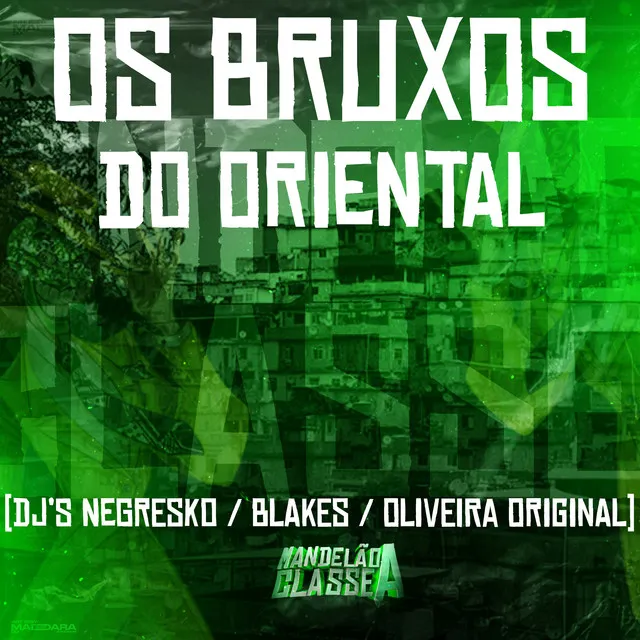 Os Bruxos do Oriental