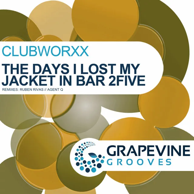 The Day I Lost My Jacket in Bar 2five - Agent Q Remix