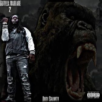 Gorilla Warfare 2 by Audi Shawty