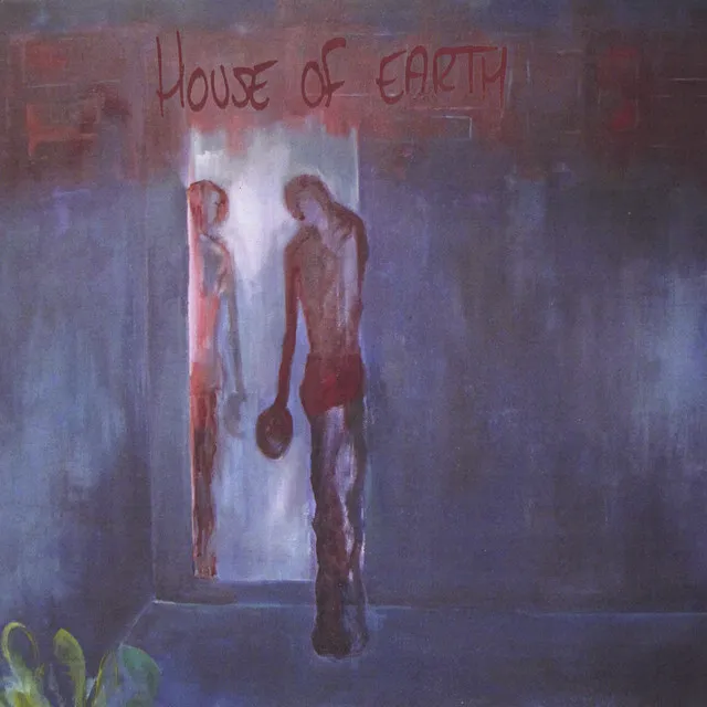 House of Earth