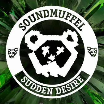 Sudden Desire (Original Mix) by Soundmuffel